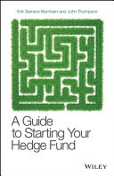 A Guide to Starting Your Hedge Fund Pdf/ePub eBook