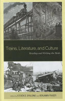 Trains, Literature, and Culture