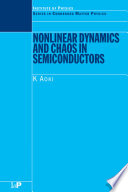 Nonlinear Dynamics and Chaos in Semiconductors Book
