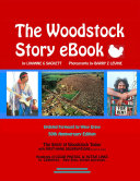 The Woodstock Story eBook: with Hundreds of Color Photos and Active links to Celebrities their lives, stories and music