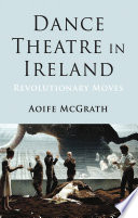 Dance Theatre in Ireland
