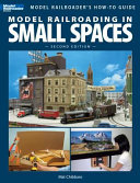 Model Railroading in Small Spaces Book