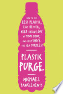 Plastic Purge