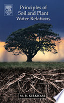 “Principles of Soil and Plant Water Relations” by M.B. Kirkham