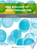 RNA Biology of Microorganisms Book