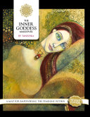The Inner Goddess Makeover. Revised Edition