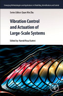 Vibration Control and Actuation of Large Scale Systems Book