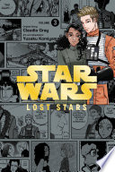 Star Wars Lost Stars, Vol. 3 (manga)