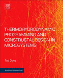 Book Thermohydrodynamic Programming and Constructal Design in Microsystems Cover