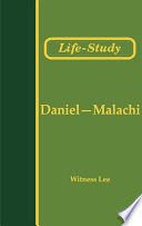 Life-Study of Daniel-Malachi