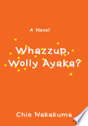 Whazzup  Wolly Ayaka 