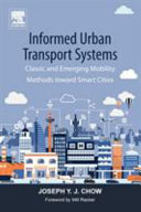 Informed Urban Transport Systems