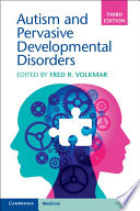 Autism and Pervasive Developmental Disorders Book