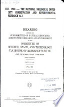 H.R. 1268--the National Biological Diversity Conservation and Environmental Research Act