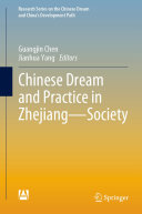 Chinese Dream and Practice in Zhejiang — Society