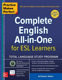 Practice Makes Perfect: Complete English All-in-One for ESL Learners