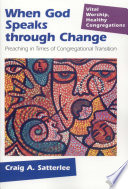 When God Speaks through Change PDF Book By Craig A. Satterlee