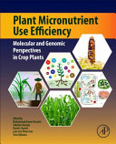 Plant Micronutrient Use Efficiency
