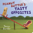 Peanut Butter's Tasty Opposites Pdf/ePub eBook
