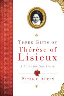 Pdf Three Gifts of Therese of Lisieux Telecharger