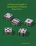 Practical Guide to Quantitative Finance Interviews Book