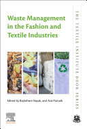 Waste Management in the Fashion and Textile Industries Book