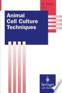 Animal Cell Culture Techniques Book