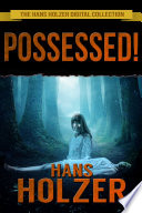 Possessed! PDF Book By Hans Holzer