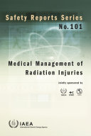Medical Management of Radiation Injuries