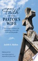 The Faith Of The Pastor S Wife
