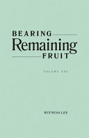 Bearing Remaining Fruit, Vol. 1