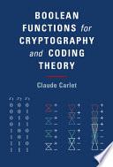Boolean Functions for Cryptography and Coding Theory Book
