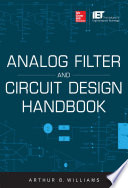 Analog Filter and Circuit Design Handbook Book