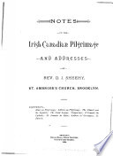 Notes on the Irish-Canadian Pilgrimage and Addresses