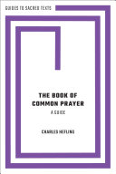 The Book of Common Prayer  A Guide