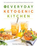 Everyday Ketogenic Kitchen Book
