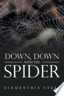 Down  Down with the Spider