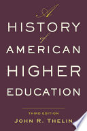 A History of American Higher Education Book