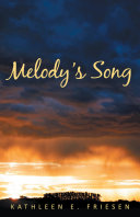 Melody s Song