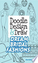 Doodle Design   Draw DREAM BRIDAL FASHIONS Book