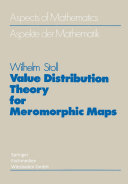 Value Distribution Theory for Meromorphic Maps