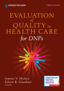 Evaluation of Health Care Quality for Dnps  Third Edition