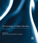 The Sociology of Higher Education