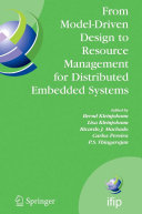 From Model-Driven Design to Resource Management for Distributed Embedded Systems