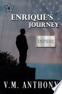 Enrique s Journey  Impure  4  Book