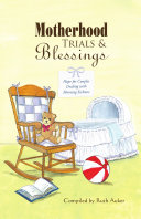 Motherhood Trials & Blessings: Hope for Couples Dealing with Morning Sickness