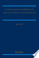 International Handbook of Virtual Learning Environments Book