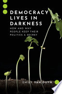 Democracy Lives in Darkness Book