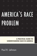America's Race Problem