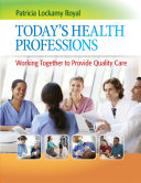 Today's Health Professions